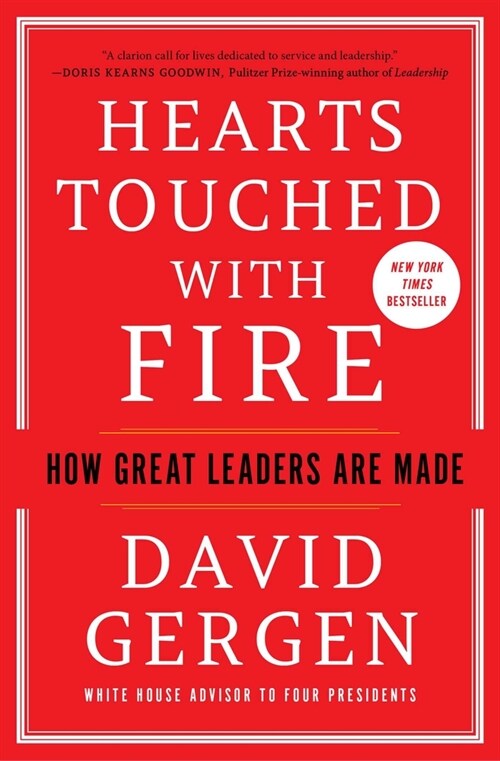 Hearts Touched with Fire: How Great Leaders Are Made (Paperback)