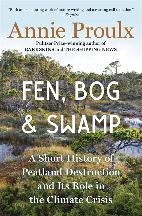 Fen, Bog and Swamp: A Short History of Peatland Destruction and Its Role in the Climate Crisis (Paperback)