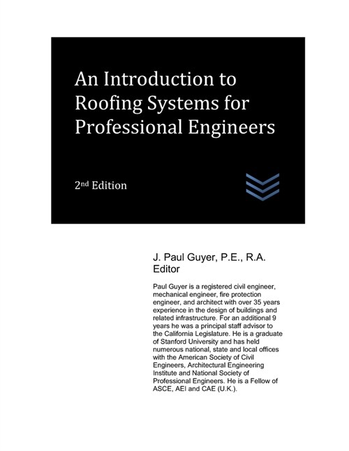 An Introduction to Roofing Systems for Professional Engineers (Paperback)