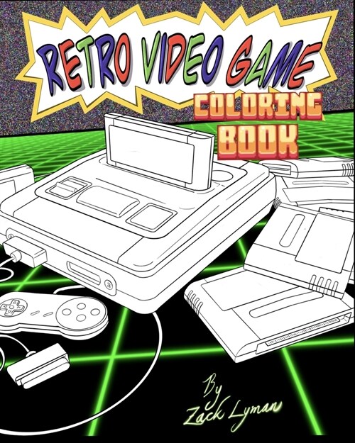 Retro Video Game Coloring Book: Cool Gift For Gamers (Paperback)