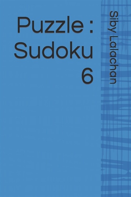 Puzzle: Sudoku 6 (Paperback)