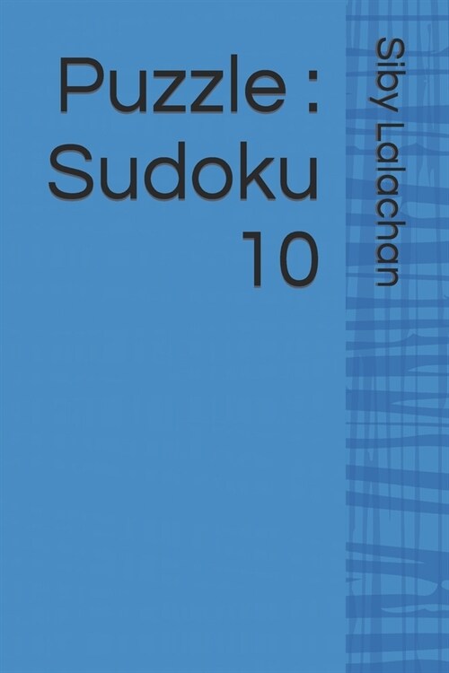 Puzzle: Sudoku 10 (Paperback)