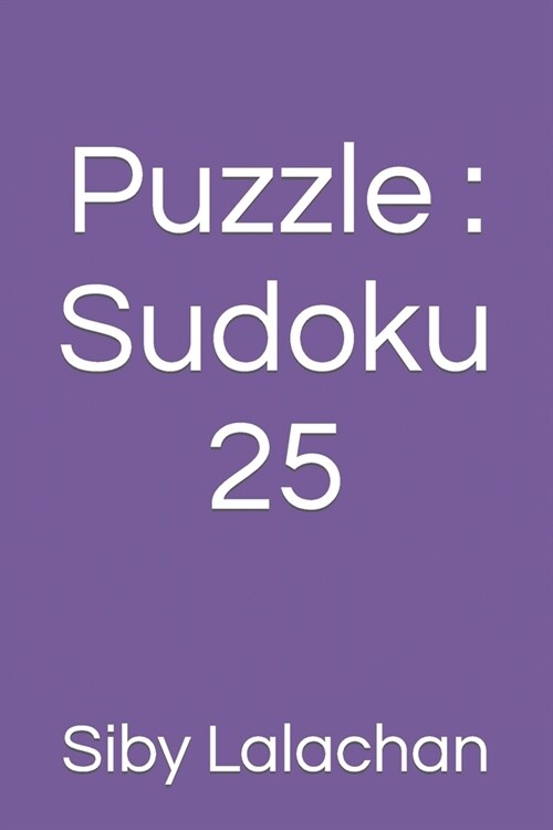 Puzzle: Sudoku 25 (Paperback)