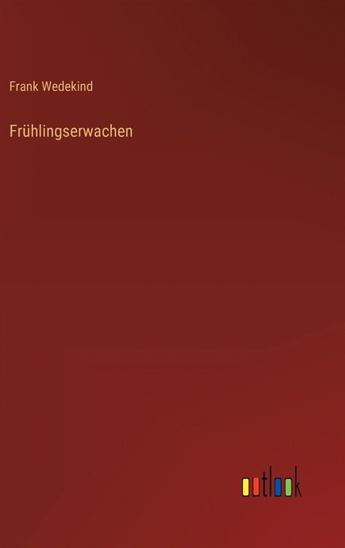 Fr?lingserwachen (Hardcover)