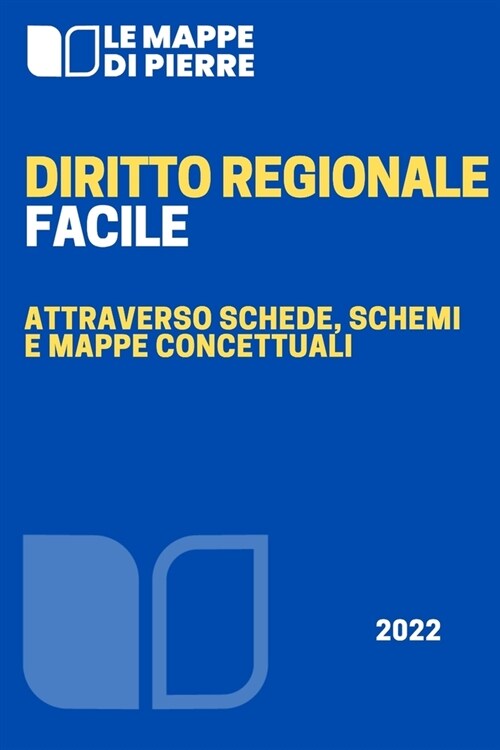 Diritto Regionale Facile: Attraverso schede, schemi e mappe concettuali (Paperback)