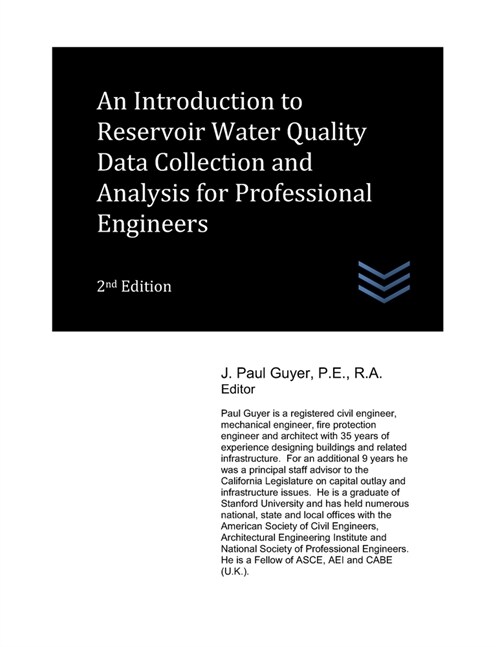 An Introduction to Reservoir Water Quality Data Collection and Analysis for Professional Engineers (Paperback)