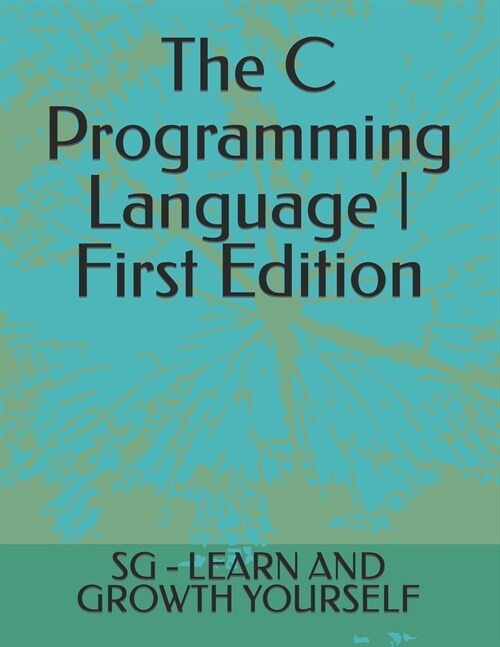 C Programming Language First Edition (Paperback)