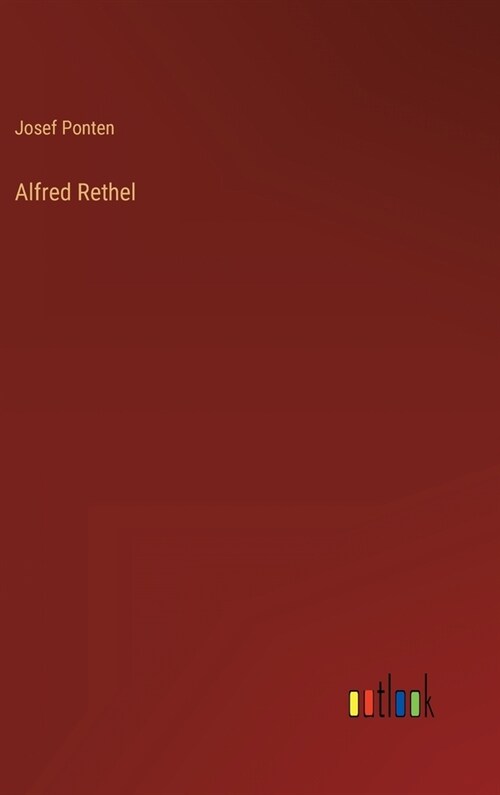 Alfred Rethel (Hardcover)