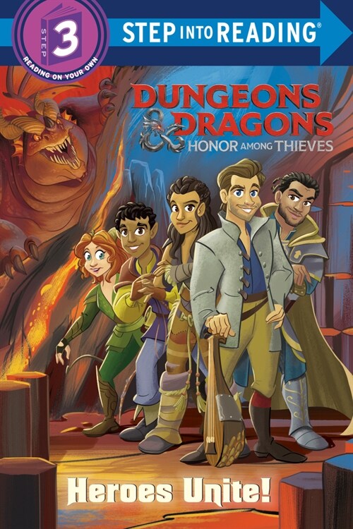 Heroes Unite! (Dungeons & Dragons: Honor Among Thieves) (Paperback)