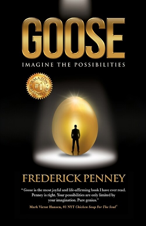 Goose: Imagine the Possibilities (Paperback)