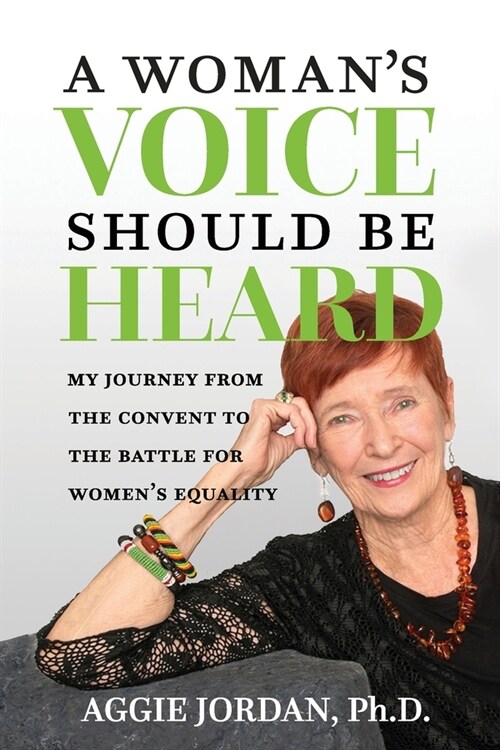 A Womans Voice Should Be Heard (Paperback)