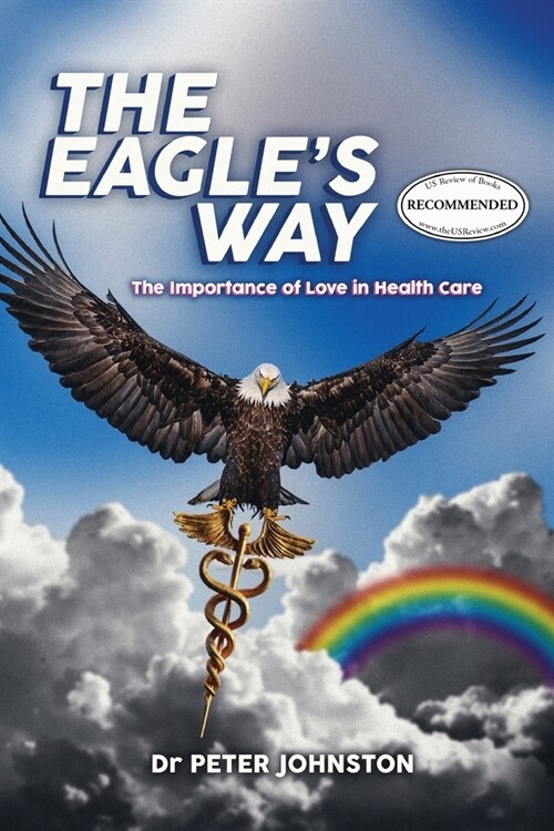 The Eagles Way (Paperback)