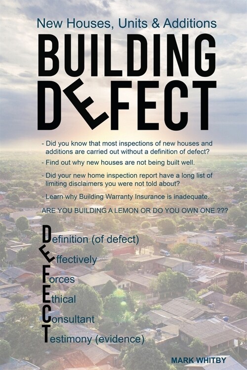 Defect: New Houses, Units & Additions (Paperback)