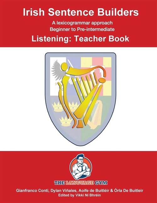 IRISH SENTENCE BUILDERS - B to Pre - LISTENING - TEACHER (Paperback, 2)