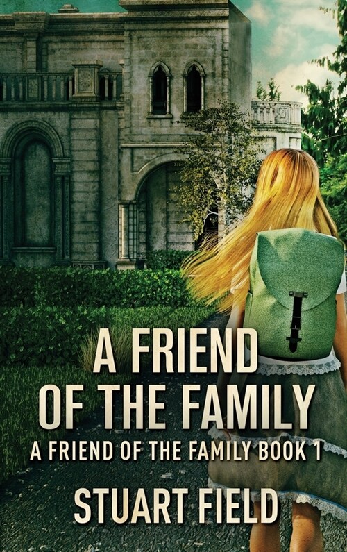 A Friend Of The Family (Hardcover)