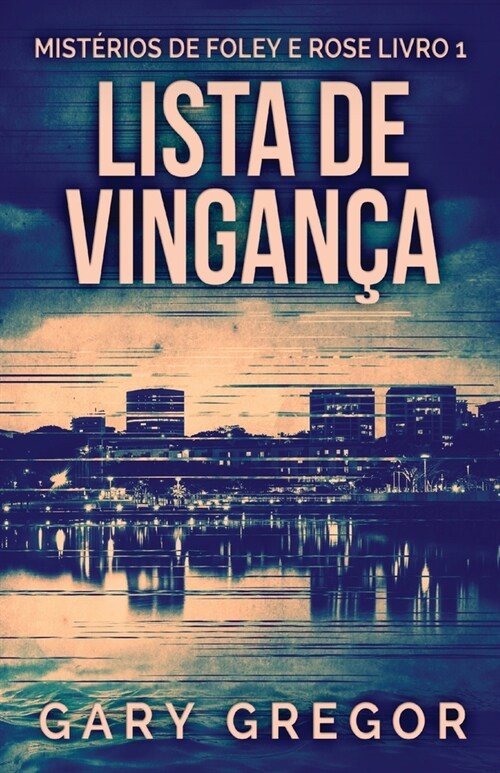 Lista de Vingan? (Paperback, Edicao Brochura)