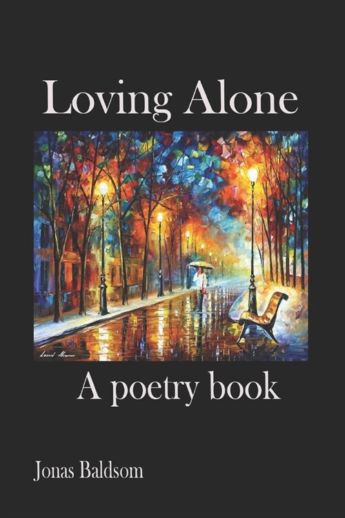 Loveling Lonely: A poetry book (Paperback)