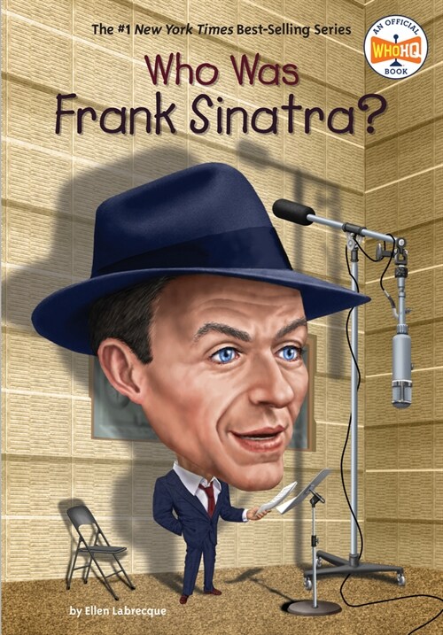Who Was Frank Sinatra? (Library Binding)