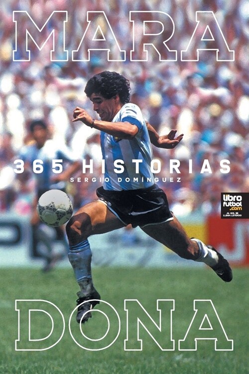 Maradona 365 Historias (Paperback)