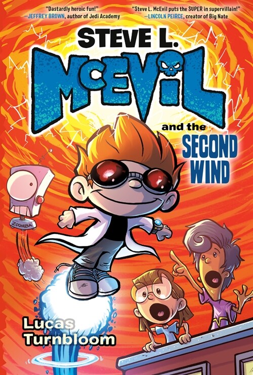 Steve L. McEvil and the Second Wind (Hardcover)