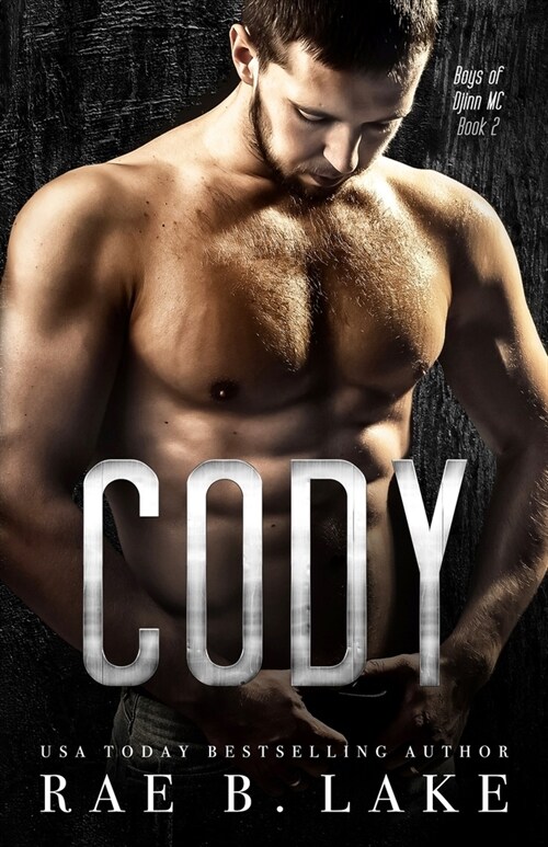 Cody: Boys of Djinn MC: A Gritty, MC Romantic Suspense Series (Paperback)