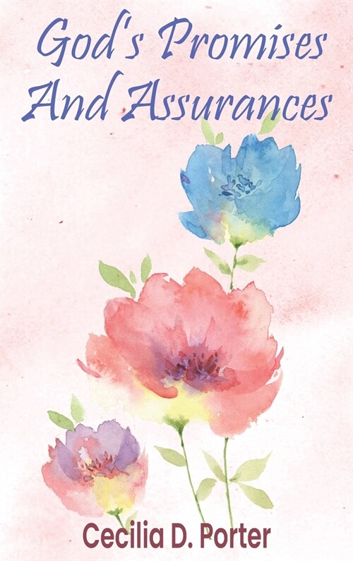 Gods Promises and Assurances (Hardcover)