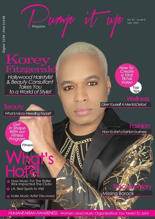 Hollywood Hair King Korey Fitzgerald - Pump it up Magazine - Vol.7 - Issue #9 - (Paperback)