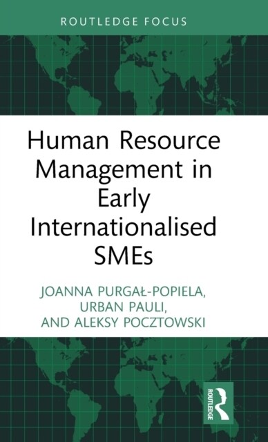 Human Resource Management in Early Internationalised Smes (Hardcover)