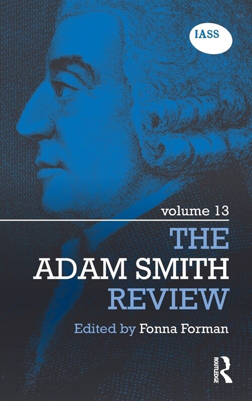 The Adam Smith Review : Volume 13 (Hardcover)