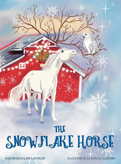 The Snowflake Horse (Hardcover)