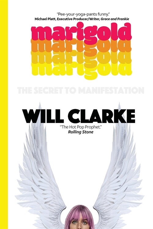 Marigold: (The Secret To Manifestation) (Paperback)