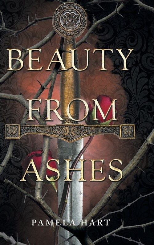 Beauty from Ashes (Hardcover)