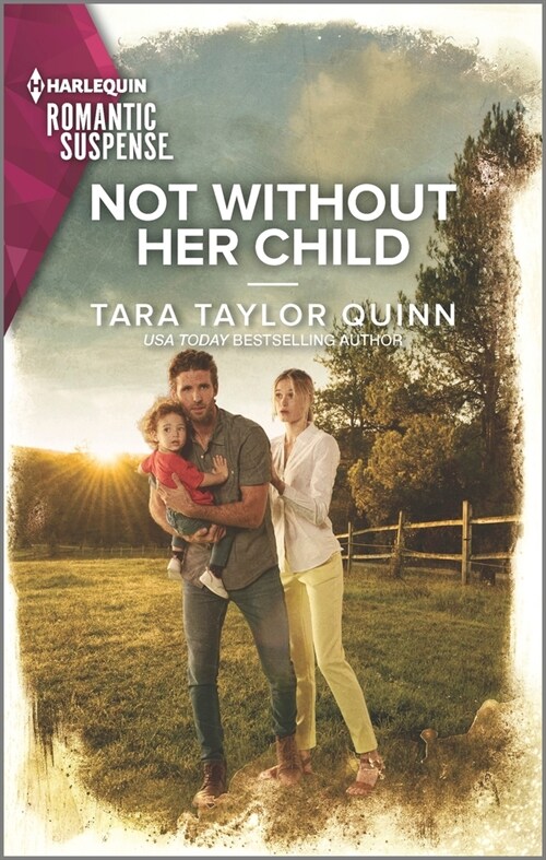 Not Without Her Child (Mass Market Paperback, Original)