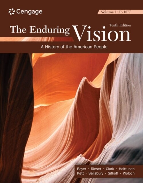 The Enduring Vision, Volume I: To 1877 (Paperback, 10)