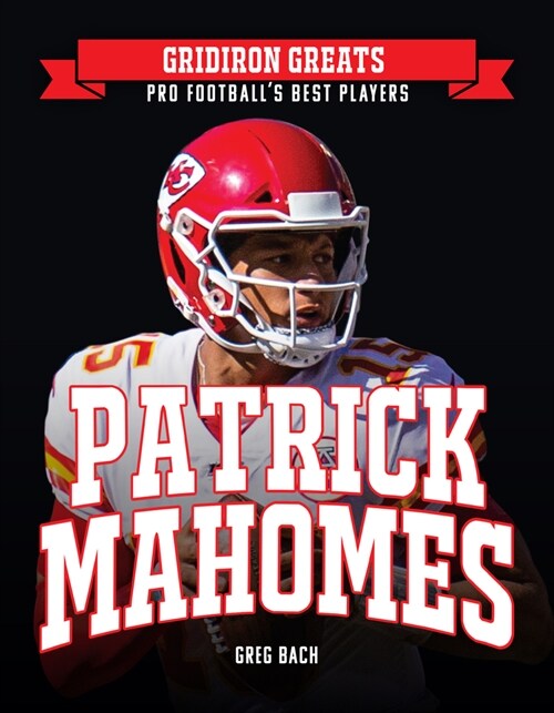 Patrick Mahomes (Hardcover)