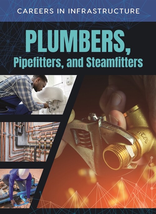 Plumbers, Pipefitters, and Steamfitters (Hardcover)