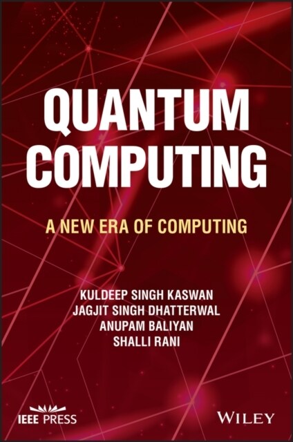 Quantum Computing: A New Era of Computing (Hardcover)