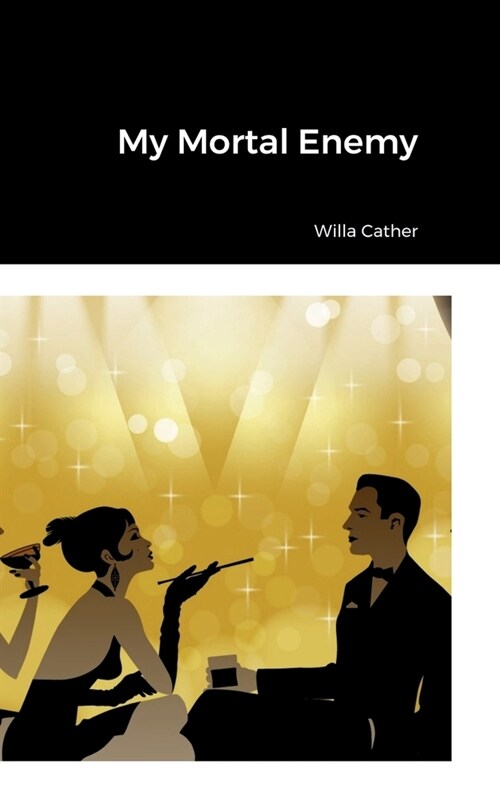 My Mortal Enemy (Hardcover)