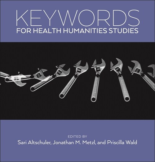 Keywords for Health Humanities (Hardcover)