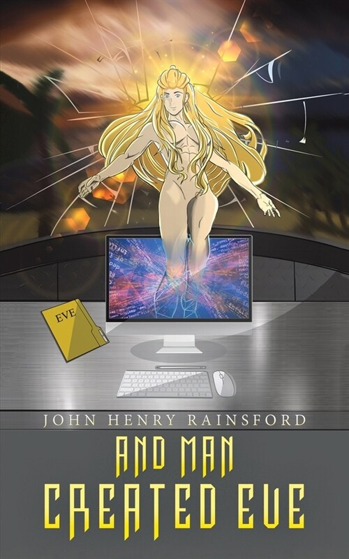 And Man Created Eve (Paperback)