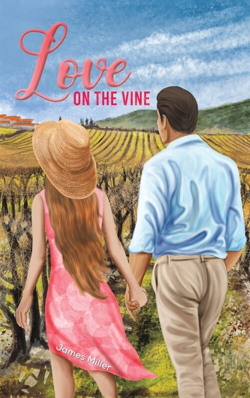 Love on the Vine (Hardcover)