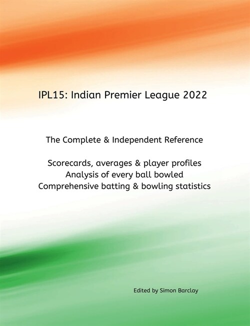 Ipl15: Indian Premier League 2022 (Paperback)