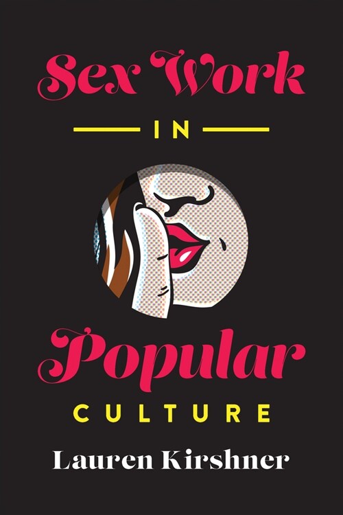 Sex Work in Popular Culture (Hardcover)