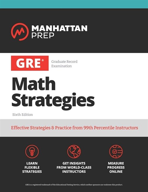 GRE All the Quant: Effective Strategies & Practice from 99th Percentile Instructors (Paperback, 6)