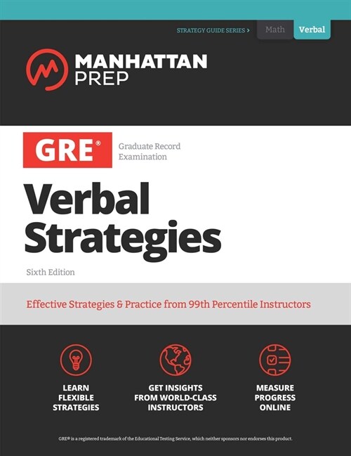 GRE All the Verbal: Effective Strategies & Practice from 99th Percentile Instructors (Paperback, 6)