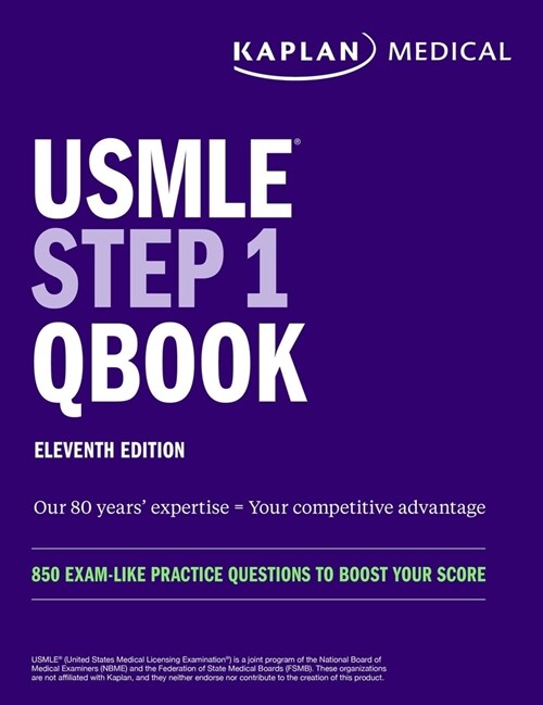 USMLE Step 1 Qbook, Eleventh Edition: 850 Exam-Like Practice Questions to Boost Your Score (Paperback, 11)