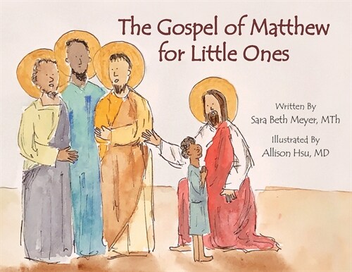 The Gospel of Matthew for Little Ones (Hardcover)