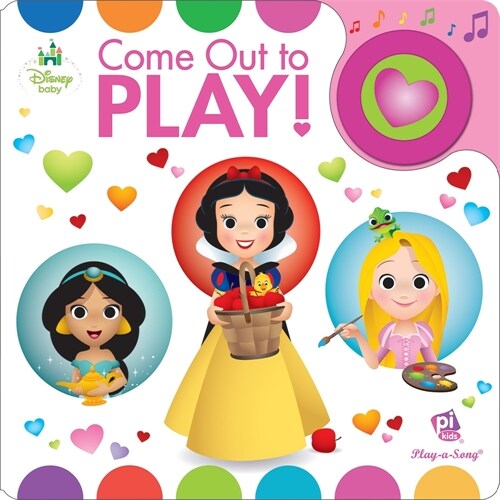 Disney Baby: Come Out to Play! Sound Book (Board Books)