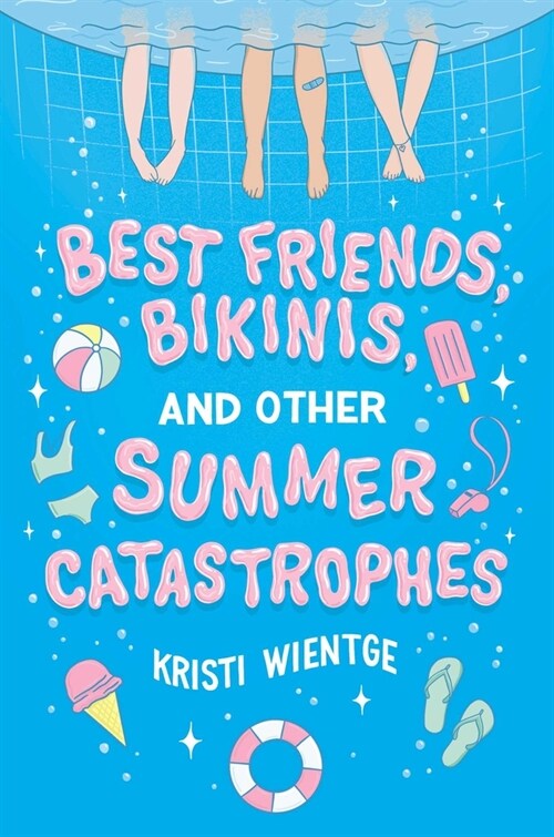 Best Friends, Bikinis, and Other Summer Catastrophes (Paperback, Reprint)