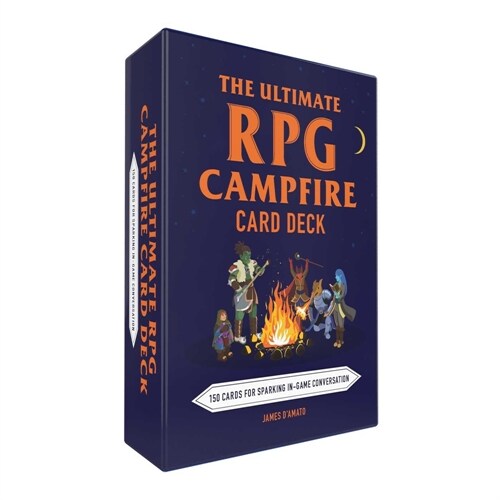 The Ultimate RPG Campfire Card Deck: 150 Cards for Sparking In-Game Conversation (Other)